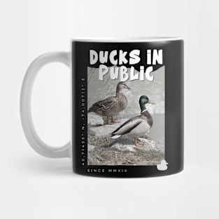 Ducks In Public. Mug